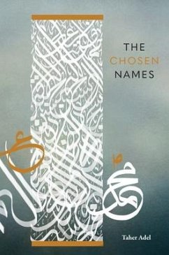 The Chosen Names - Adel, Taher