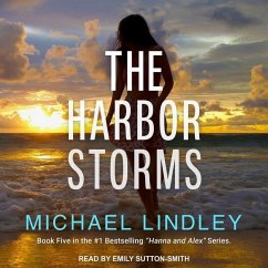 The Harbor Storms - Lindley, Michael