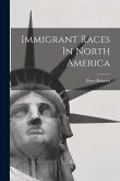 Immigrant Races In North America