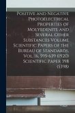 Positive and Negative Photoelectrical Properties of Molybdenite and Several Other Substances Volume Scientific Papers of the Bureau of Standards, Vol.