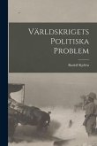 Världskrigets Politiska Problem