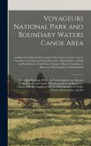 Voyageurs National Park and Boundary Waters Canoe Area