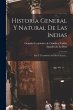 Historia General Y Natural De Las... - Bild 1
