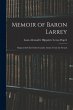 Memoir of Baron Larrey:... - Bild 1