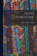David Livingstone - Bild 1