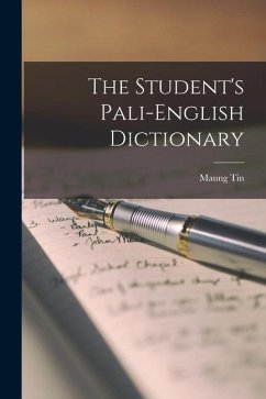 The Student's Pali-English Dictionary - Tin, Maung