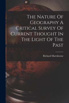 Cover The Nature Of Geography A Critical Survey Of Current Thought In The Light Of The Past