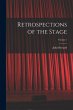 Retrospections of the Stage; Volume 1 - Bild 1