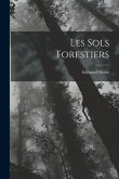 Les Sols Forestiers