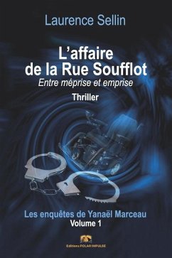 L'affaire de la Rue Soufflot - Sellin, Laurence