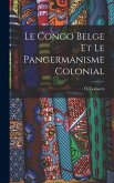 Le Congo Belge et le pangermanisme colonial Le Congo Belge et le pangermanisme colonial