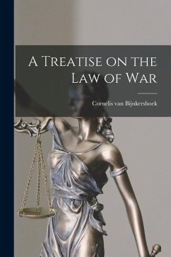 Cover A Treatise on the Law of War