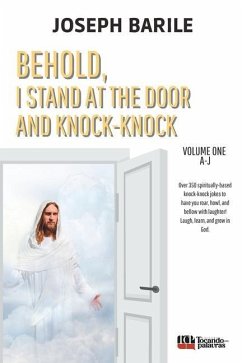 Behold, I Stand At the Door and Knock-knock - Barile, Joseph