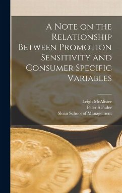 A Note on the Relationship Between Promotion Sensitivity and Consumer Specific Variables - Fader, Peter S.; Mcalister, Leigh