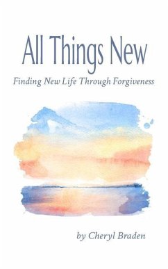 All Things New - Braden, Cheryl