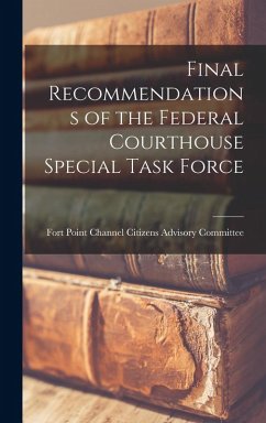 Cover Final Recommendations of the Federal Courthouse Special Task Force