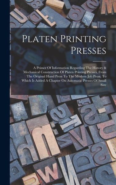 Platen Printing Presses Platen Printing Presses