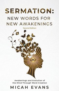 Sermation: New Words for New Awakenings - Evans, Micah