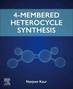 4-Membered Heterocycle Synthesis - Kaur, Navjeet