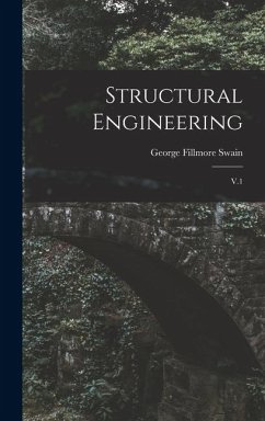 Structural Engineering - Swain, George Fillmore