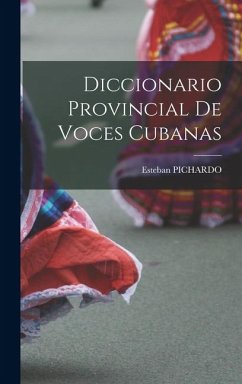 Cover Diccionario Provincial De Voces Cubanas