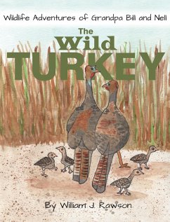 The Wild Turkey - Rawson, William J