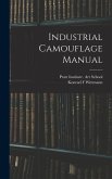 Industrial Camouflage Manual