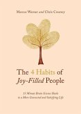 The 4 Habits of Joy-Filled People