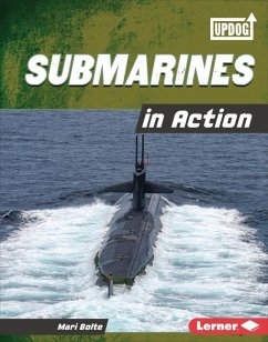 Submarines in Action - Bolte, Mari