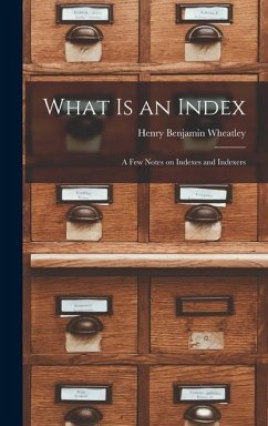 What is an Index - Wheatley, Henry Benjamin