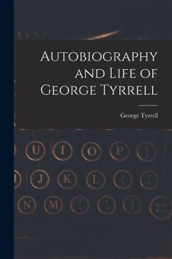 Cover Autobiography and Life of George Tyrrell