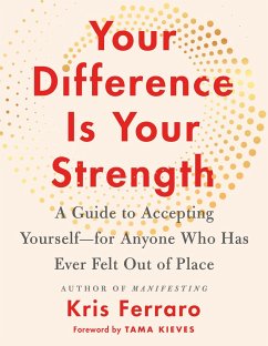 Your Difference Is Your Strength - Ferraro, Kris