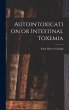 Autointoxication or Intestinal Toxemia - Bild 1