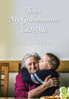 Tales My Grandmother Told Me - Spruell, Fred