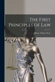 The First Principles of Law