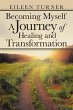 Becoming Myself A Journey of Healing... - Bild 1