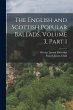 The English and Scottish Popular... - Bild 1