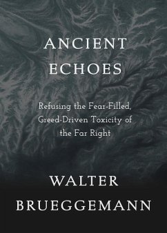 Ancient Echoes - Brueggemann, Walter