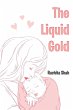 The Liquid Gold - Bild 1