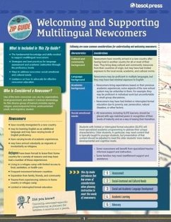 TESOL Zip Guide: Welcoming and Supporting Multilingual Newcomers - Johnson, Adrienne; Dormer, Jan Edwards; Hauke, Melissa; Hui-Michael, Ying; Warren, Amber