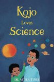 Kojo Loves Science Kojo Loves Science