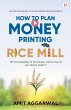 How to Plan A Money Printing Rice Mill - Bild 1