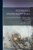 Addresses, Membership Roll; Semi-annual Meeting ..
