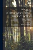 Water Purification for the Country Home
