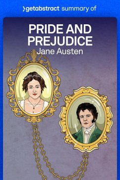 Summary of Pride and Prejudice by Jane Austen (eBook, ePUB) - getAbstract AG