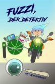 Fuzzi, der Detektiv (eBook, ePUB)