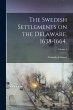 The Swedish Settlements on the... - Bild 1