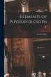 Elements of Physiophilosophy - Bild 1
