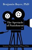 The Spectacle of Punishment