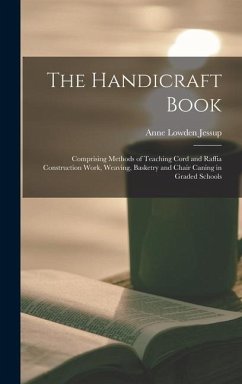 The Handicraft Book - Jessup, Anne Lowden